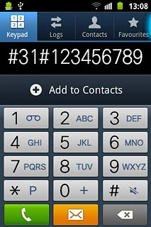 Example: #31#123456789Press the call icon.