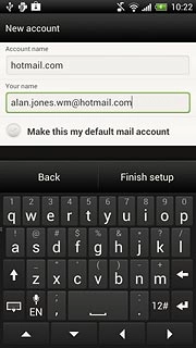 Press Finish setup.Wait while your phone retrieves new email messages.