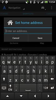 If it's the first time you use the function:Key in your home address and press Save.