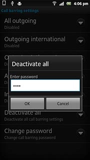 Key in your barring password (default is 0000) and press OK.