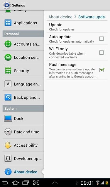 Press Update.If a new software version is available, it's displayed.Follow the instructions on the display to update the device software.