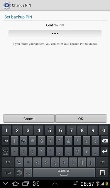 Key in the PIN again and press OK.