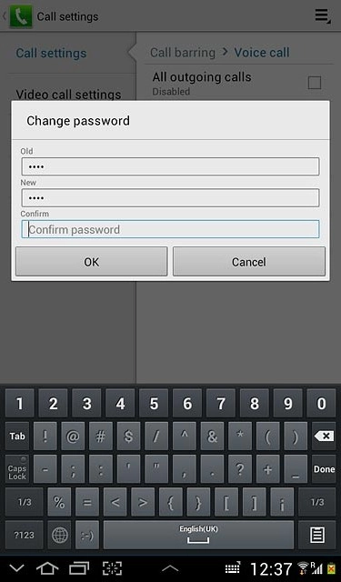 Press Confirm password and key in the new barring password again.