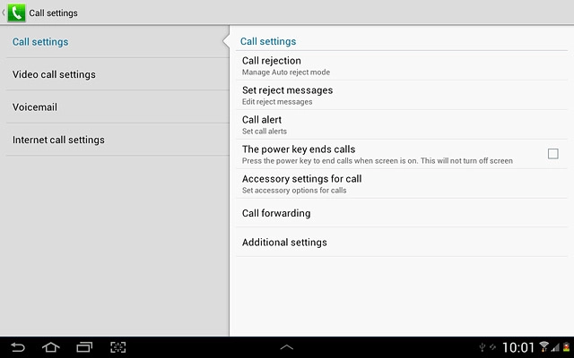 Press Additional settings.After a moment the current settings are displayed.