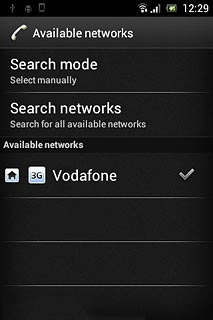 Press the required network.Your display will tell you if you have access to the network you've chosen.