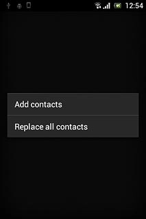 Press Add contacts or Replace all contacts.