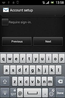 If you turn on SMTP authentication:Follow the instructions on the display to key in the username and password for your email account.Please note that if you're using Vodafone's outgoing server, turn off SMTP authentication and leave the username and password fields empty.Press Next.