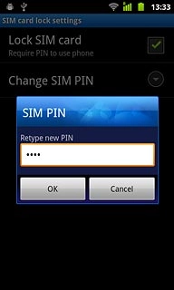 Key in the new PIN again and press OK.