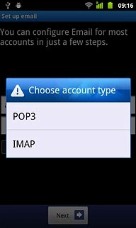 If required, press POP3 or IMAP.
