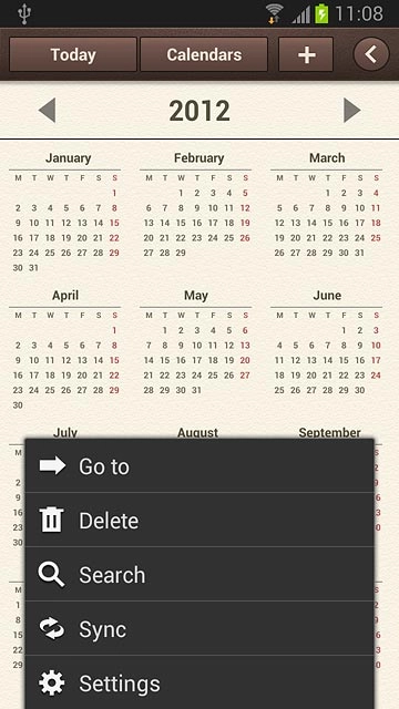 Press Settings.Follow the instructions on the display to select the required settings for the calendar.