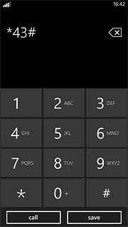 Key in *43# and press call.