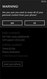 Press yes to confirm.Wait a moment while the factory default settings are restored.Follow the instructions on the display to set up your phone and prepare it for use.