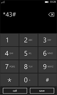 Key in *43# and press call.