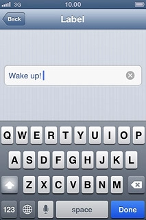 Key in a name for the alarm and press Back.