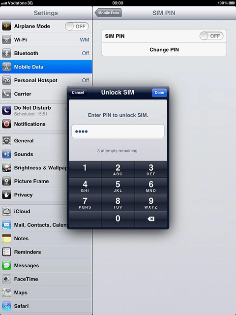 Key in your PIN and press Done.Depending on the current setting, the function is turned on or off.