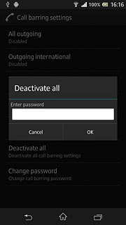 Key in your barring password (default is 0000) and press OK.