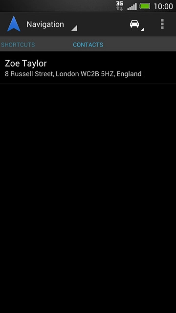 Slide your finger left on the display.Contacts with addresses are displayed.Press the required contact.
