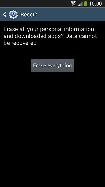 Press Erase everything.Wait a moment while the factory default settings are restored.Follow the instructions on the display to set up your phone and prepare it for use.