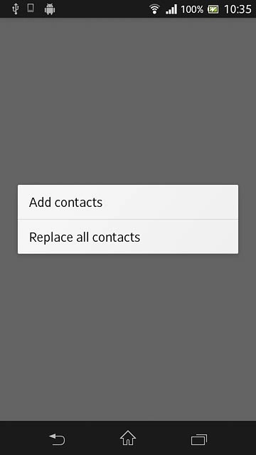 Press Add contacts or Replace all contacts.