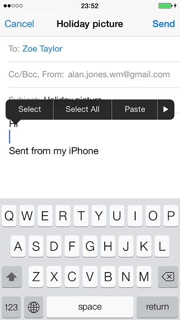 Press and hold anywhere on the text input field.Press arrow right, if required.