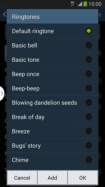To assign one of your own ring tones:Press Add.