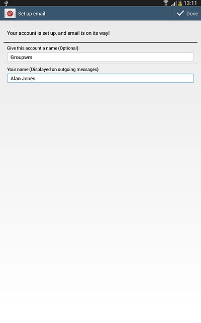 Press Done.Wait while your tablet retrieves new email messages.