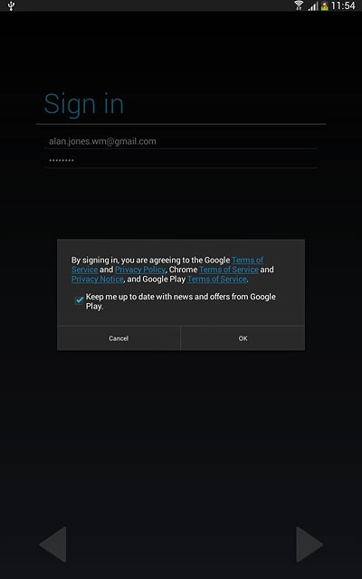 Press OK.Follow the instructions on the display to select settings for your Google account.