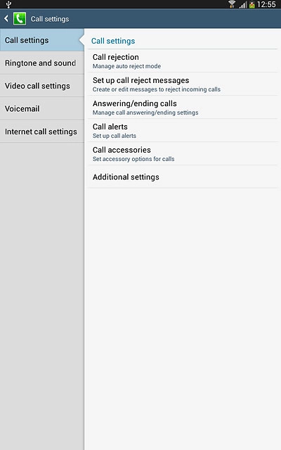 Press Additional settings.After a moment the current settings are displayed.