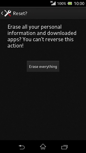 Press Erase everything.Wait a moment while the factory default settings are restored.Follow the instructions on the display to set up your phone and prepare it for use.
