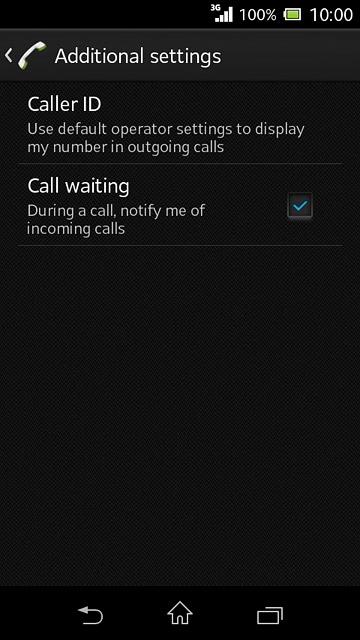 The current settings are displayed.Press Call waiting to turn the function on or off.