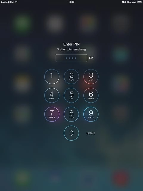 Key in your PIN and press OK.If your tablet rejects the SIM:Contact your distributor or service provider where you bought your tablet.
