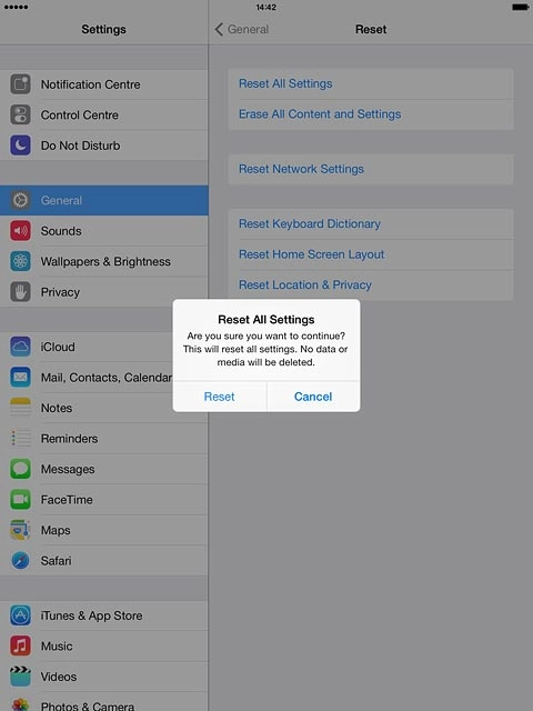 Press Reset to confirm.Your tablet is restarted.