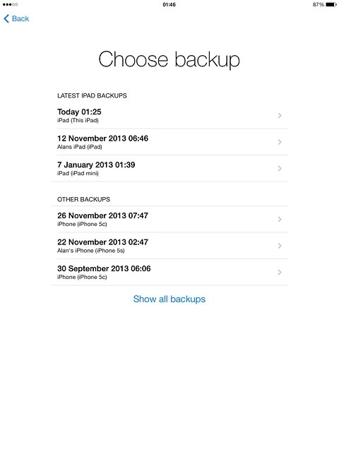 Press the required backup.Your tablet restores the contents of the selected backup.Follow the instructions on the display to activate your tablet.