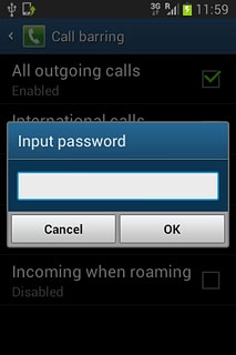 Key in your barring password (default is 0000) and press OK.Depending on the current setting, call barring is turned on or off.