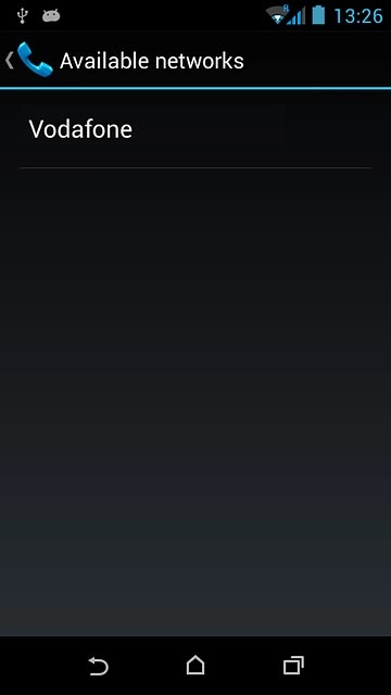 Press the required network.Your display will tell you if you have access to the network you've chosen.
