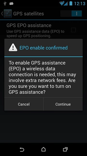 If you turn on the function:Press Continue.