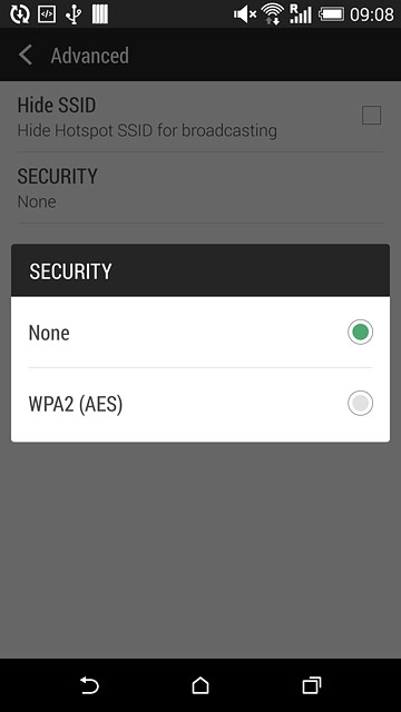 If you want to password protect your Wi-Fi hotspot:Press WPA2 (AES).
