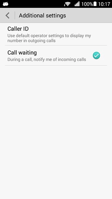 The current settings are displayed.Press Caller ID.