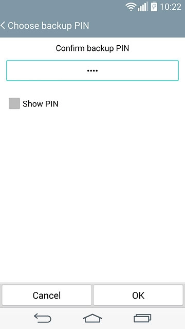 Key in the PIN again and press OK.