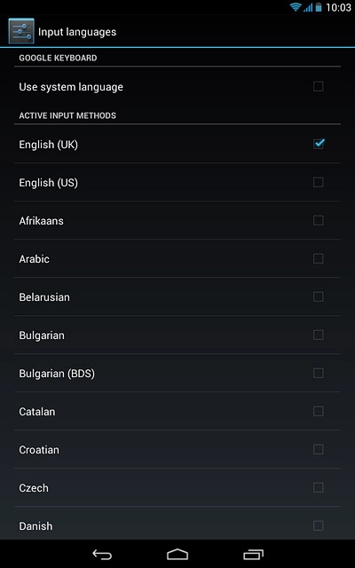 Press Use system language until the function is turned off.