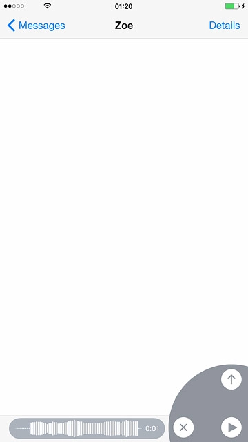 Press arrow up.The sound recording is sent immediately.