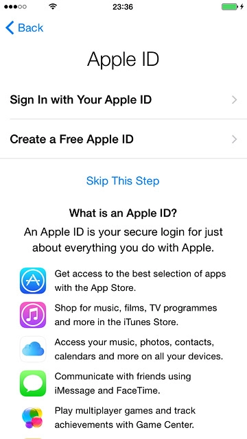 To activate your phone using an existing Apple ID:Press Sign In with Your Apple ID.