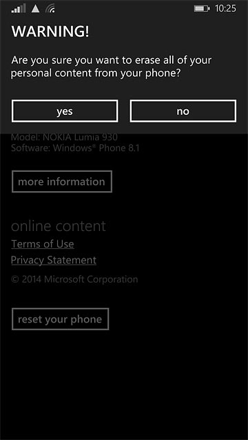 Press yes to confirm.Wait a moment while the factory default settings are restored.Follow the instructions on the display to set up your phone and prepare it for use.