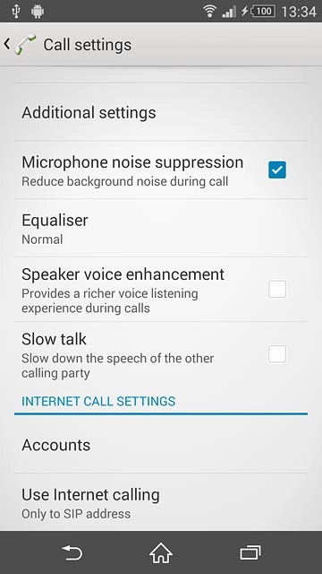 Press Additional settings.After a moment the current settings are displayed.