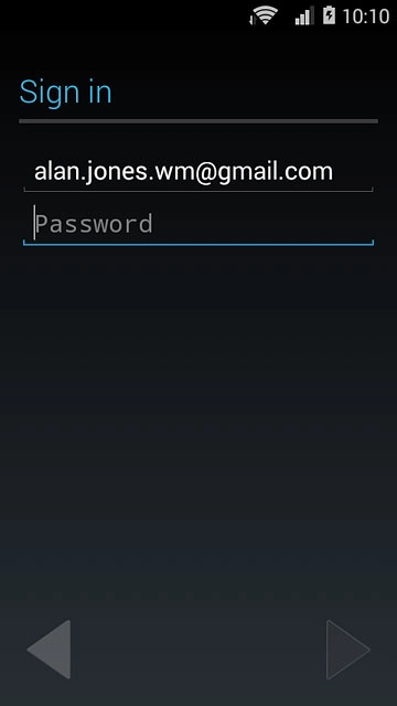Press Password and key in the password for your Google account.