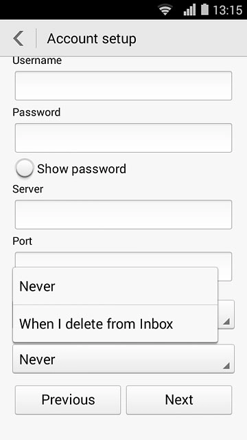 Press Never or When I delete from Inbox.