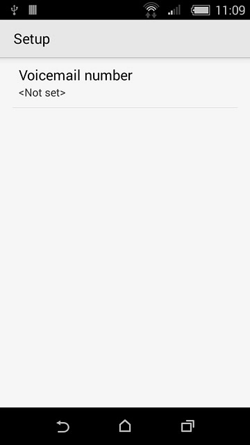 Press Voicemail number.