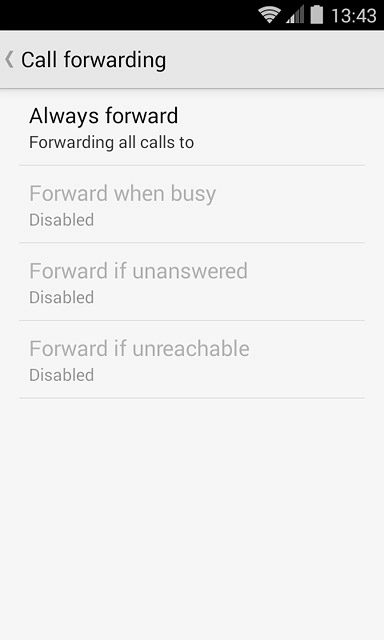 Press one of the following options:Always forward