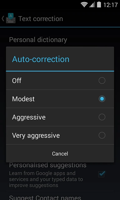 Press Modest, Aggressive or Very aggressive.