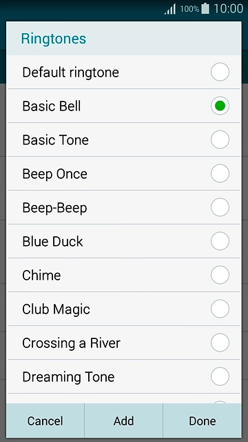 Once you've found a ring tone you like, press Done.